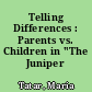 Telling Differences : Parents vs. Children in "The Juniper Tree"