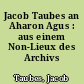 Jacob Taubes an Aharon Agus : aus einem Non-Lieux des Archivs