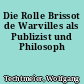 Die Rolle Brissot de Warvilles als Publizist und Philosoph