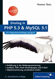 Einstieg in PHP 5.3 und MySQL 5.1