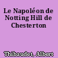 Le Napoléon de Notting Hill de Chesterton