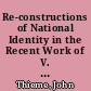 Re-constructions of National Identity in the Recent Work of V. S. Naipaul