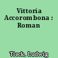 Vittoria Accorombona : Roman