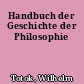 Handbuch der Geschichte der Philosophie