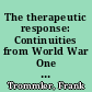 The therapeutic response: Continuities from World War One to National Socialism