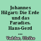 Johannes Hilgart: Die Erde und das Paradies. Hans-Gerd Winter (Hrsg.): Uns selbst mussten wir misstrauen. Rezension
