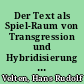 Der Text als Spiel-Raum von Transgression und Hybridisierung : performative Strategien im 'Frauendienst' Ulrichs von Liechtenstein