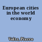 European cities in the world economy