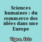 Sciences humaines : du commerce des idées dans une Europe plurilingue
