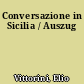Conversazione in Sicilia / Auszug