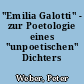 "Emilia Galotti" - zur Poetologie eines "unpoetischen" Dichters