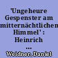 'Ungeheure Gespenster am mitternächtlichen Himmel' : Heinrich Heines Dämonen am Ende der Literatur