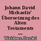 Johann David Michaelis' Übersetzung des Alten Testaments : doppelte Übersetzung und Dialektik der Säkularisierung