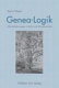 Genea-Logik : Generation, Tradition und Evolution zwischen Kultur-und Naturwissenschaft