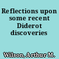 Reflections upon some recent Diderot discoveries