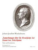Anmerkungen über die Geschichte der Kunst des Alterthums : Dresden 1767 ; Texte und Kommentar