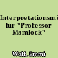 Interpretationsmöglichkeiten für "Professor Mamlock"
