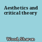 Aesthetics and critical theory